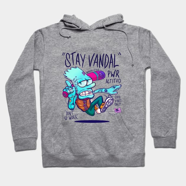 Stay Vandal Hoodie by Ilustronauta